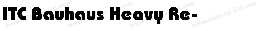 ITC Bauhaus Heavy Re字体转换